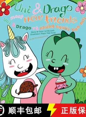 【3-4周达】Uni & Drago meet new friends - EN-VN bilingual version [9781087809014]