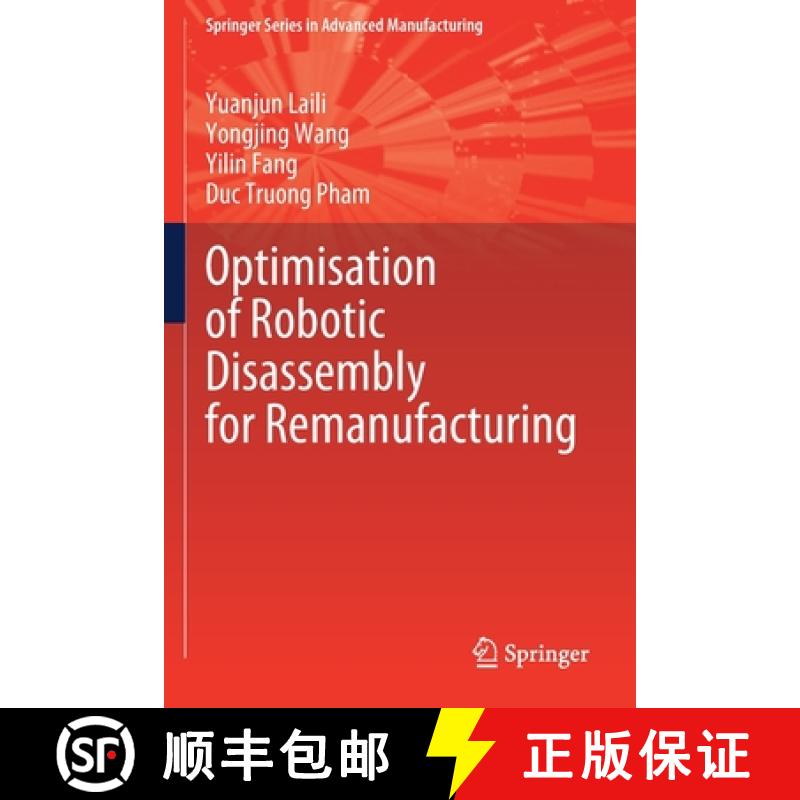 【3-4周达】Optimisation of Robotic Disassembly for Remanufacturing [9783030818012]