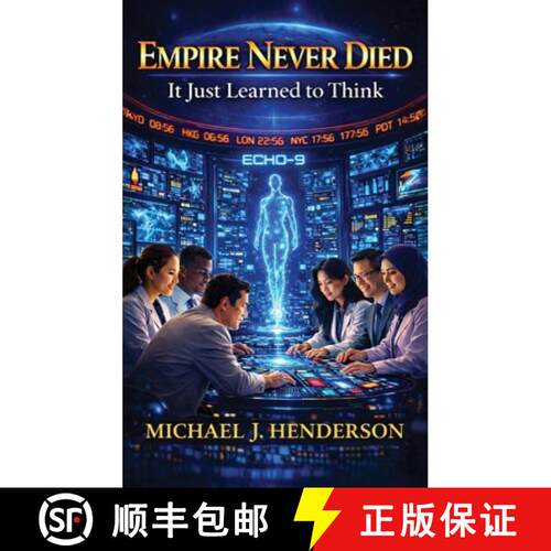 【3-4周达】精装 Empire Never Died: It Just Learned to Think [9798256062422]