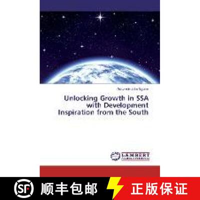 预订 Unlocking Growth in SSA with Development Inspiration from the South [9783330055186]