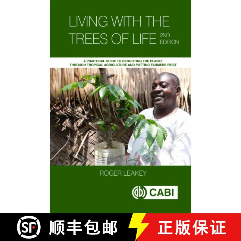 【3-4周达】Living with the Trees of Life: A Practical Guide to Rebooting the Planet Through Tropical ... [9781800624986]