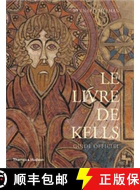 【3-4周达】Le Livre de Kells: Guide Officiel (2nd edition) [9780500294215]