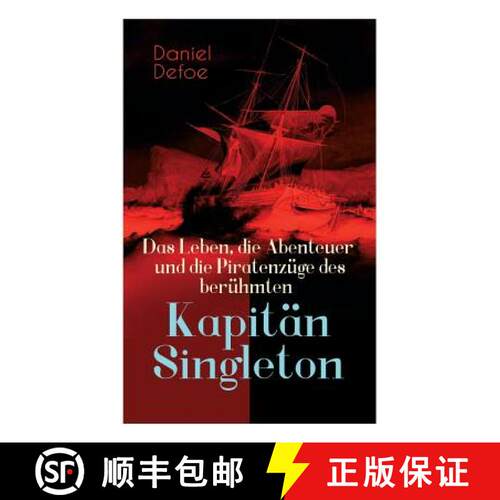 【3-4周达】Das Leben, die Abenteuer und die Piratenzüge des berühmten Kapitän Singleton [9788027311415]
