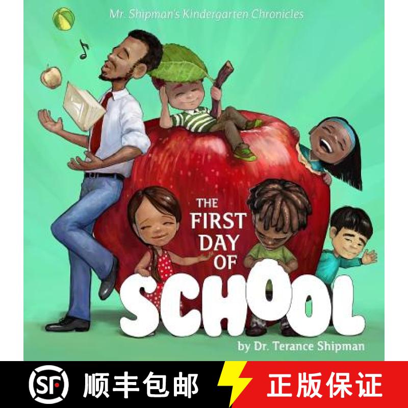 【2-3周达】Mr. Shipman's Kindergarten Chronicles: The First Day of School: Maesa's Book Cover [9781732505810]