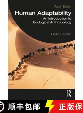 【3-4周达】Human Adaptability: An Introduction to Ecological Anthropology [9781032007731]