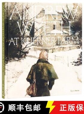 【3-4周达】Andrew Wyeth at Kuerner Farm: The Eye of the Earth [9780847845736]