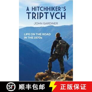 Triptych the 1970s Hitchhiker 3周达 9781398407565 road Life