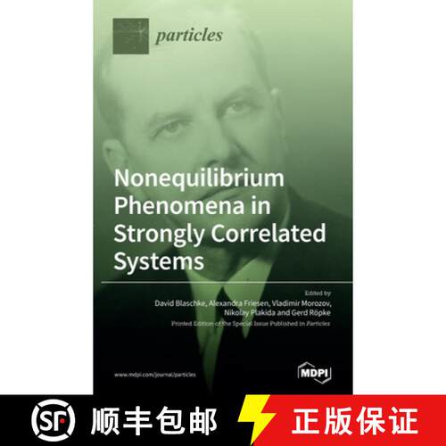 【3-4周达】精装 Nonequilibrium Phenomena in Strongly Correlated Systems [9783039368143]