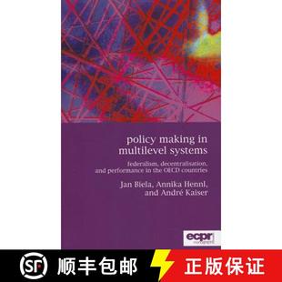 Multilevel Decentralisation Policy C... 预订 OECD Systems Making Performance and Federalism 9781907301339 the