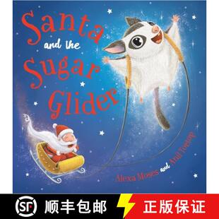 【3-4周达】Santa and the Sugar Glider: A Rainforest Christmas [9780734419521]
