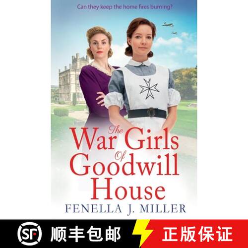 【3-4周达】War Girls of Goodwill House: The start of a brand new historical saga series by Fenella J.... [9781801628228]