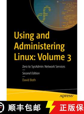 【3-4周达】Using and Administering Linux: Volume 3 : Zero to SysAdmin: Network Services [9781484297858]