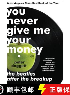 【3-4周达】You Never Give Me Your Money: The Beatles After the Breakup [9780061774188]