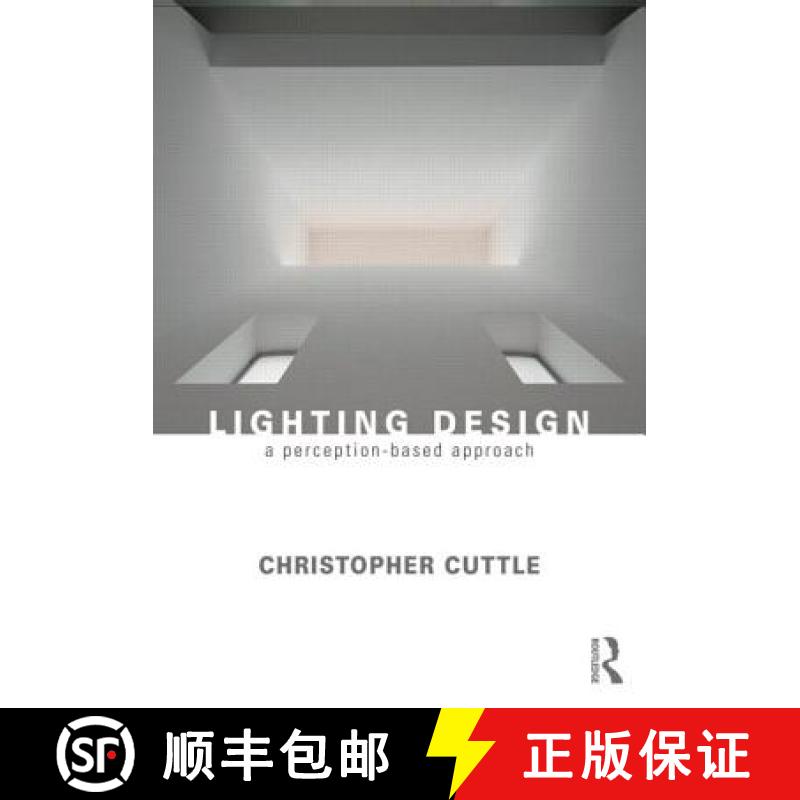 【3-4周达】Lighting Design: A Perception-Based Approach [9780415731966]