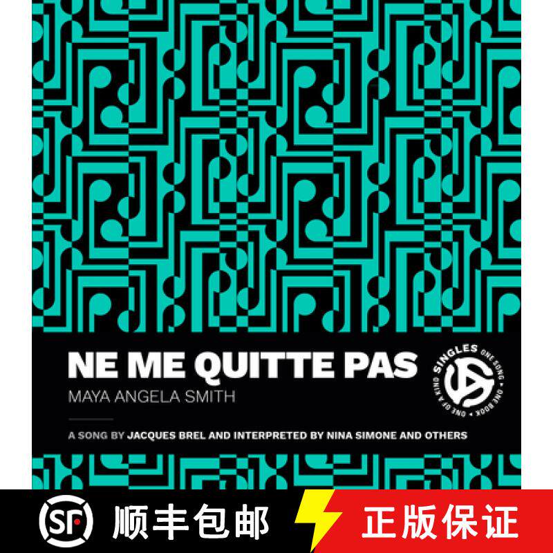 【3-4周达】Ne Me Quitte Pas: A Song by Jacques Brel and Interpreted by Nina Simone and Others [9781478028253]