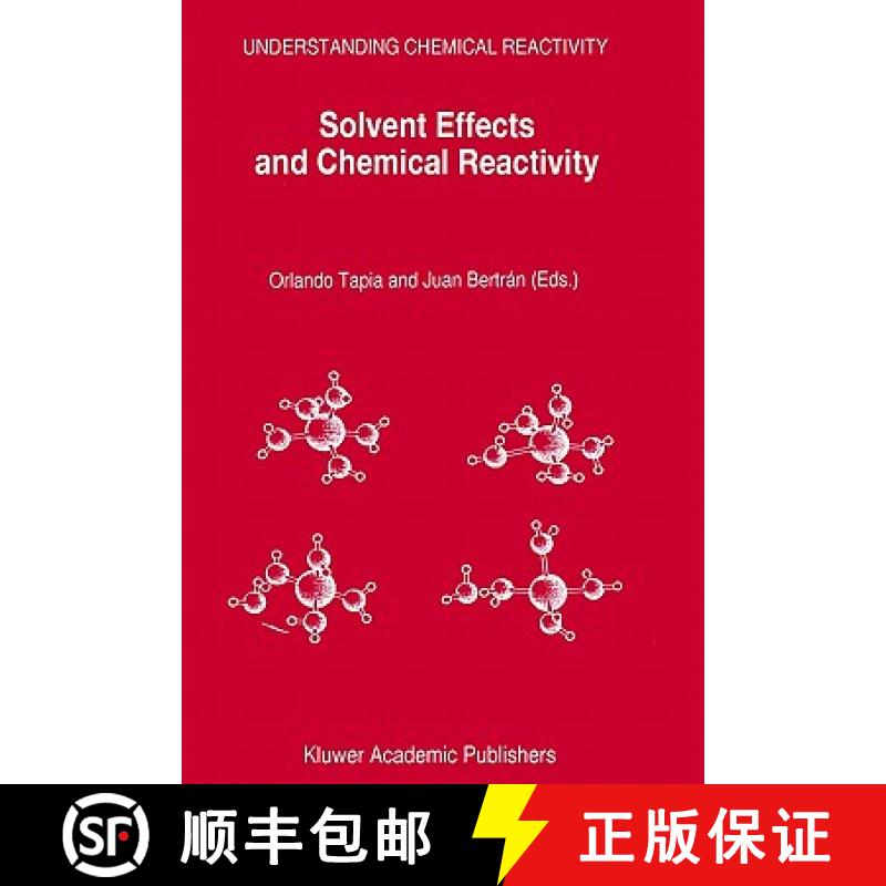 【3-4周达】Solvent Effects and Chemical Reactivity [9780792339953]