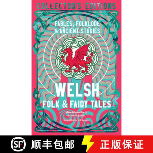 精装 Welsh Folk & Fairy Tales: Fables, Folklore & Ancient Stories [9781835622599]