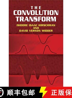 【3-4周达】The Convolution Transform [9780486441757]