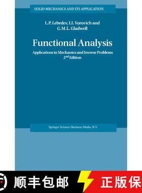 【3-4周达】Functional Analysis: Applications in Mechanics and Inverse Problems (2nd ed. 2002) (2nd ed... [9781402006678]