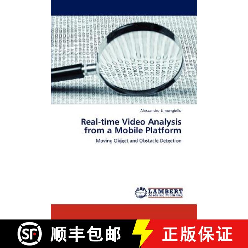预订 Real-Time Video Analysis from a Mobile Platform [9783659205781]