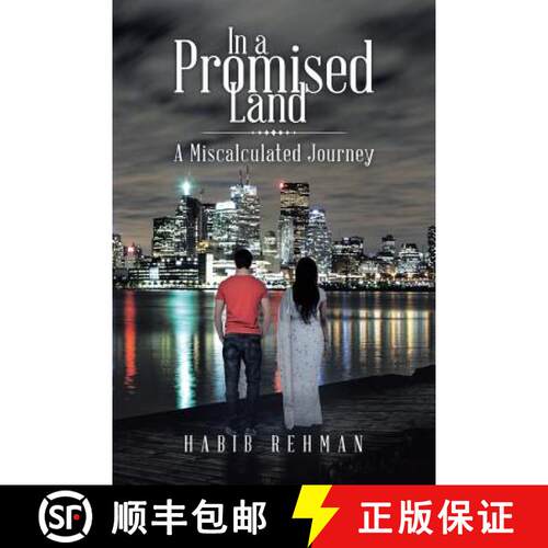 【3-4周达】In a Promised Land: A Miscalculated Journey [9780228812968]