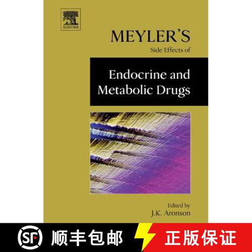 【3-4周达】精装 Meyler's Side Effects of Endocrine and Metabolic Drugs [9780444532718]