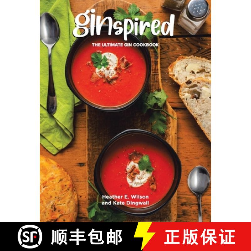 【3-4周达】Ginspired: The Ultimate Gin Cookbook [9780228868477]