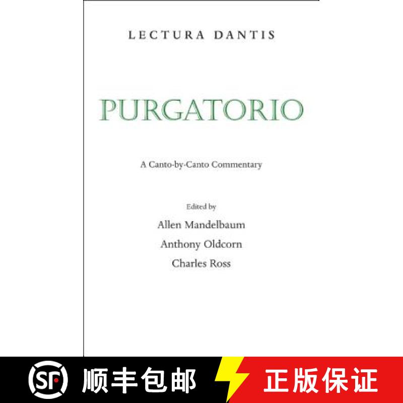预订 Lectura Dantis, Purgatorio: Purgatorio [9780520250567]