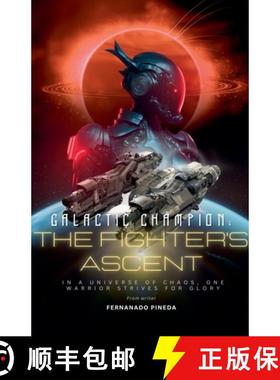 【3-4周达】Galactic Champion: The Fighter's Ascent [9798230562825]