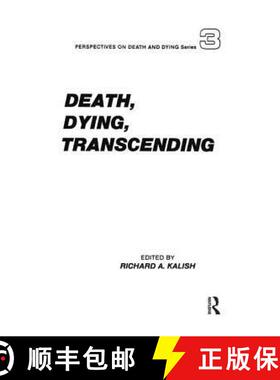 【3-4周达】精装 Death, Dying, Transcending : Views from Many Cultures [9780415785396]