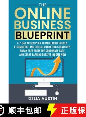 【3-4周达】The Online Business Blueprint: A 7-Day Action Plan to Implement Proven E-Commerce and Digi... [9798989426508]