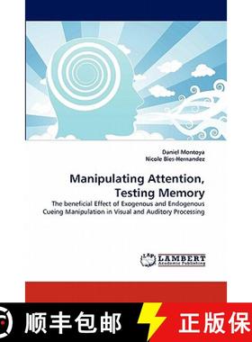预订 Manipulating Attention, Testing Memory [9783843390477]