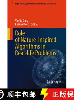 【3-4周达】Role of Nature-Inspired Algorithms in Real-Life Problems [9789819747146]