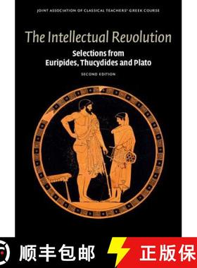 【3-4周达】Intellectual Revolution: Selections from Euripides, Thucydides and Plato - The Intellectua... [9780521736473]