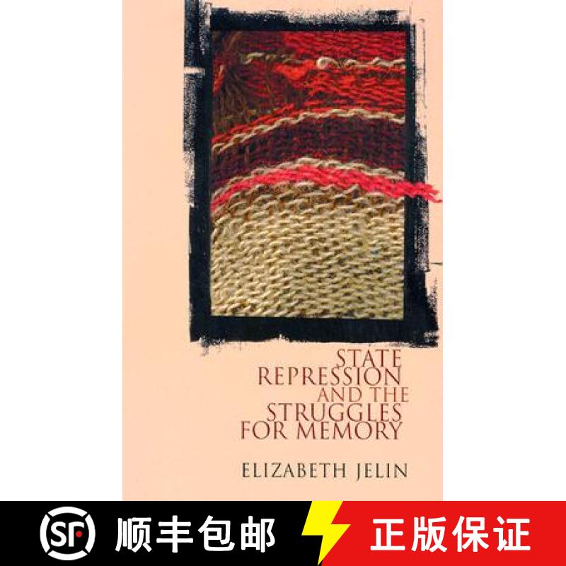 【4周达】State Repression and the Struggles for Memory [9780816642847]