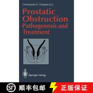 【3-4周达】Prostatic Obstruction : Pathogenesis and Treatment [9781447118688]