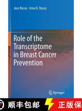 【3-4周达】Role of the Transcriptome in Breast Cancer Prevention [9781489989932]