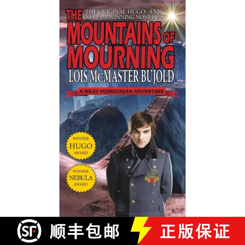 【2-3周达】Mountains of Mourning-A Miles Vorkosigan Hugo and Nebula Winning Novella [9781649730398]