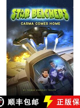 预订 Star Belchers: Carma Comes Home [9781496548771]