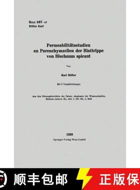 【3-4周达】Permeabilitätsstudien an Parenchymzellen Der Blattrippe Von Blechnum Spicant [9783662232040]