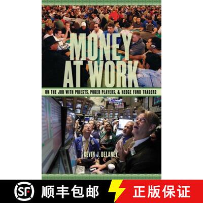 【3-4周达】Money at Work – On the Job with Priests, Poker Players and Hedge Fund Traders [9780814720806]