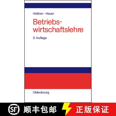 【3-4周达】Betriebswirtschaftslehre: Einfuhrung Und UEberblick [9783486276039]