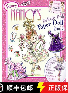 【3-4周达】Fancy Nancy's Perfectly Posh Paper Doll Book [9780061873287]