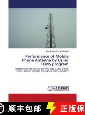 预订 Performance of Mobile Phone Antenna by Using TEMS program [9783659909405]