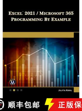 预订 Excel 2021 / Microsoft 365 Programming By Example [9781683928867]