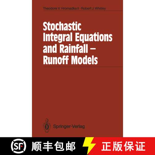【3-4周达】Stochastic Integral Equations and Rainfall-Runoff Models [9783642493119]