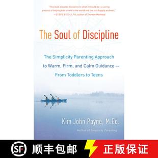 Discipline and Simplicity The Calm Firm Parenting Guidance... Soul Warm 4周达 9780345548696 Approach