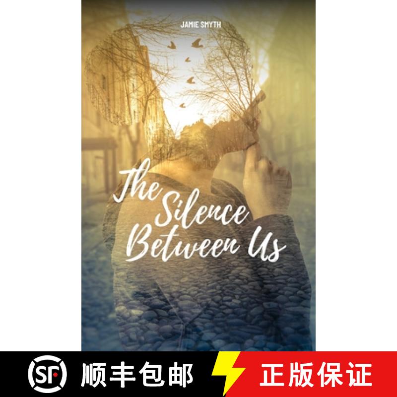 【2-3周达】The Silence Between Us [9781930112612]
