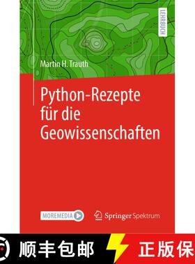 【3-4周达】Python Rezepte fuer die Geowissenschaften (1. Aufl. 2023) (1. Aufl. 2023) [9783662681176]