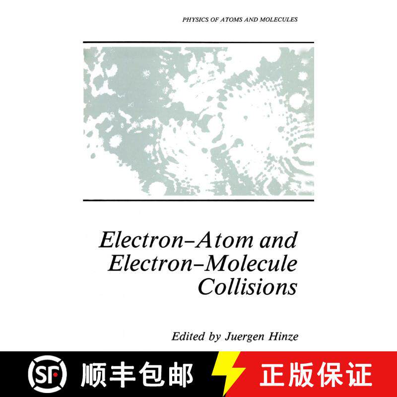 【3-4周达】Electron-Atom and Electron-Molecule Collisions [9781489921505] - 实物图